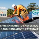 NEWS AGENZIA DELLE ENTRATE – 110% E CATASTO: Aggiorna la tua Rendita Catastale dopo i Lavori di Efficientamento Energetico